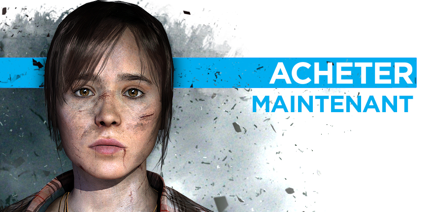 ACHETER BEYOND TWO SOULS